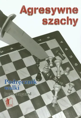 Zdjęcie produktu dla Aggressives Schach - Jacob Aagaard