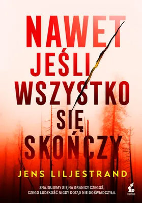 Immagine prodotto di Nawet jeśli wszystko się skończy - Jens Liljestrand, Elżbieta Ptaszyńska-Sadowska