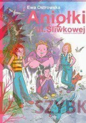Produktbild von Aniołki z ul. Śliwkowej - E. Ostrowska