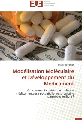 Produktbild von Modélisation Moléculaire et Développement du Médicament