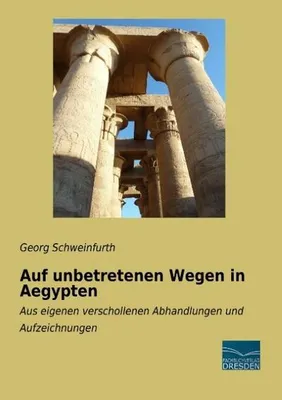 Image de Auf unbetretenen Wegen in Aegypten