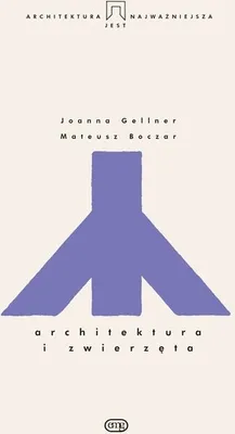 Productafbeelding van ISBN Architektura i zwierzęta, Polski, Broszurowa okładka, 240 stron(y)