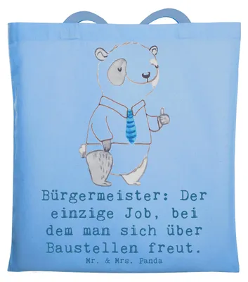 Produktbild von Mr. & Mrs. Panda Jutebeutel Bürgermeister Freude - Sky Blue - Geschenk, Geschenke für Berufstätige, Berufe, Berufsleben, Stadtverwaltung, Berufsalltag, Tote Bag, Gemeinde