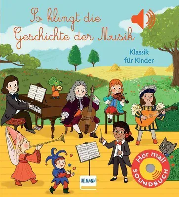 Produktbild von So klingt die Geschichte der Musik