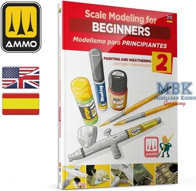 Imagen del producto de Ammo of MIG AMIG6301: Modelismo a Escala para Principiantes, Volumen 2: Pintura y Envejecimiento.