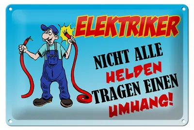 Produktbild von Blechschild Spruch 30x20cm Elektriker nicht alle Helden