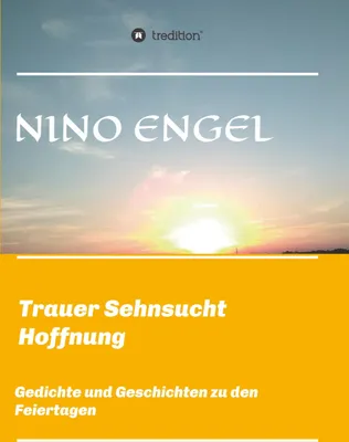 Produktbild von Trauer Sehnsucht Liebe