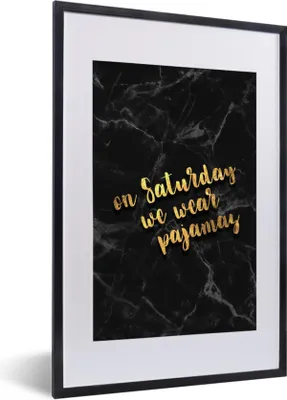 Produktbild von MuchoWow® Gerahmtes Poster Zitate - Pyjamas - Gold - Marmor 40x60 cm - Poster mit Schwarzem Bilderrahmen Wandposter Rahmen Foto Bilder - Poster in Rahmen