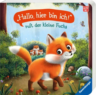 Obrázek produktu pro "Hallo, hier bin ich!", ruft der kleine Fuchs