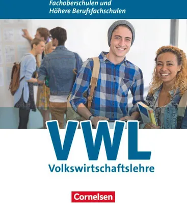Produktbild von Wirtschaft für Fachoberschulen und Höhere Berufsfachschulen. VWL. Allgemeine Ausgabe