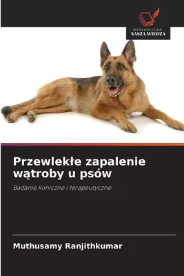 Produktbild von Przewlek¿e zapalenie w¿troby u psów