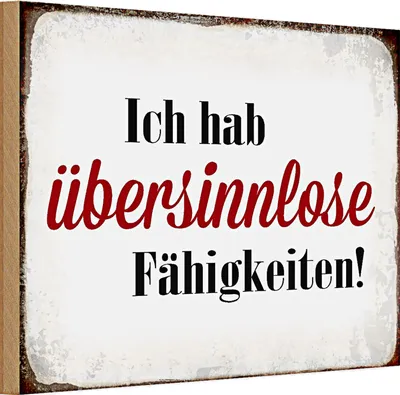 Produktbild von Holzschild Spruch 30x20cm ich hab übersinnlose Fähigkeiten