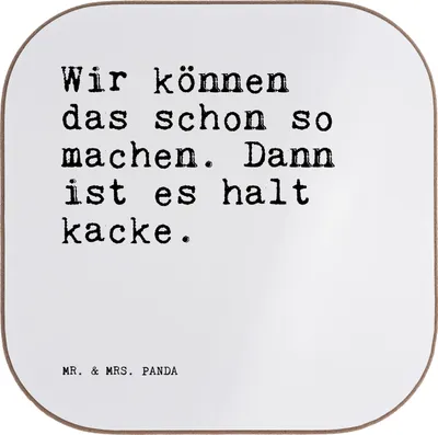 Produktbild von Mr. & Mrs. Panda Getränkeuntersetzer Wir können das schon... - Weiß - Geschenk, Sprüche, Coaster, Untersetzer Gläser, Büro, Freund, Spruch, Tassen, Holzuntersetzer, Chef
