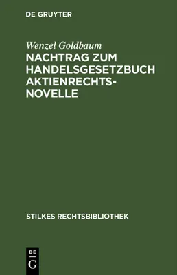 Produktbild von Nachtrag zum Handelsgesetzbuch Aktienrechtsnovelle