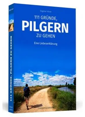 Obrázek produktu pro 111 Gründe, pilgern zu gehen