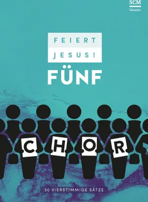 Produktbild von Feiert Jesus! 5 - Chor