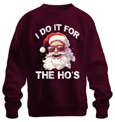 Obrázok produktu pre I Do It For The Ho's Santa Weihnachtsmann Lustig Geschenk Uni mikina, bordová, S