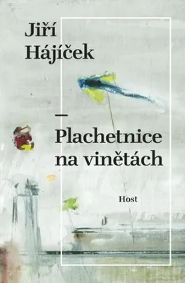 Zdjęcie produktu dla Plachetnice na vinětách (Hájíček Jiří)