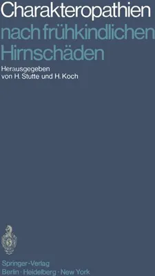 Produktbild von Charakteropathien nach frühkindlichen Hirnschäden