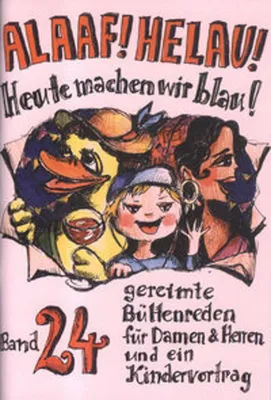 Produktbild von Alaaf! Helau! Heute machen wir blau!