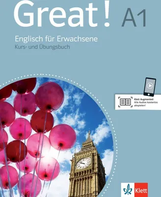 Produktbild von Great! A1 Englisch für Erwachsene. Kurs- und Übungsbuch + Audios online