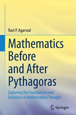 Immagine prodotto di Mathematics Before and After Pythagoras