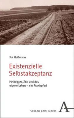 Produktbild von Existenzielle Selbstakzeptanz