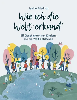 Produktbild von Wie ich die Welt erkund'