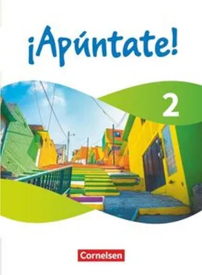 Produktbild von ¡Apúntate! Band 2 - Ausgabe 2024 - Schulbuch (Kartoniert) - Mit digitalen Medien