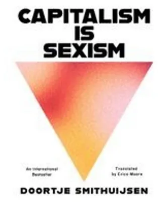 Immagine prodotto di Capitalism Is Sexism