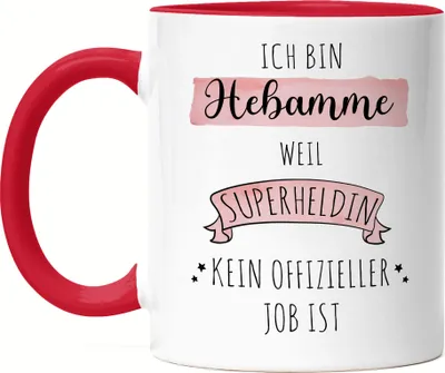 Produktbild von Ich Bin Hebamme Weil Superheldin Kein Anerkannter Job Ist Tasse Rot  Geschenk Danke Sagen