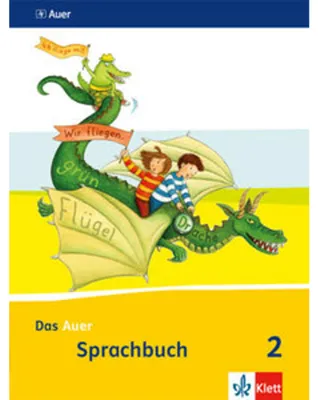 Produktbild von Das Auer Sprachbuch. Schülerbuch 2. Schuljahr. Ausgabe für Bayern - Neubearbeitung 2014