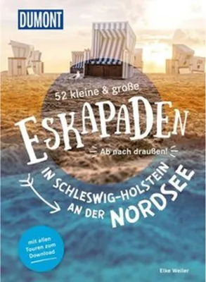 Obrázek produktu pro 52 kleine & große Eskapaden in Schleswig-Holstein an der Nordsee