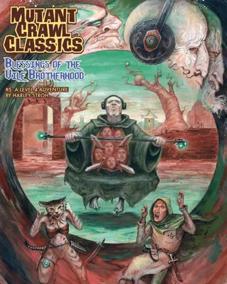 Zdjęcie produktu dla Mutant Crawl Classics #5 Blessings of the Vile Brotherhood - Tabletop-Rollenspiel - Edycja ENG