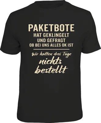 Produktbild von Uni T-Shirt für Paketboten mit lustigem Motiv aus 100% Baumwolle, Standard 100