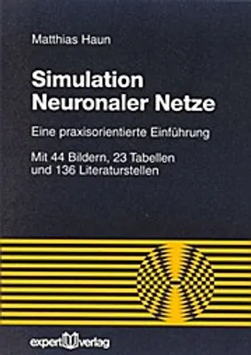 Produktbild von Simulation Neuronaler Netze