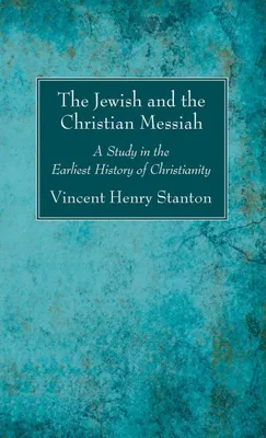 Produktbild von The Jewish and the Christian Messiah