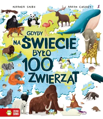 Imagen del producto de Gdyby na swiecie bylo 100 zwierzat