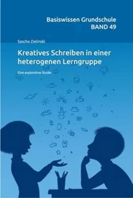 Produktbild von Kreatives Schreiben in einer heterogenenen Lerngruppe