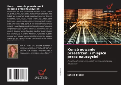 Produktbild von Konstruowanie przestrzeni i miejsca przez nauczycieli