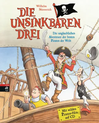 Obrázek produktu pro Die Unsinkbaren Drei - Die unglaublichen Abenteuer der besten Piraten der Welt