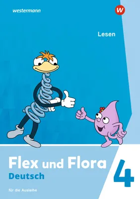 Produktbild von Flex und Flora 4. Heft Lesen: Für die Ausleihe (Druckschrift)