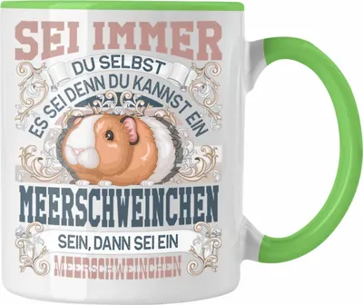 Produktbild von Trendation - Meerschweinchen Tasse Geschenk Meerschweinchen Mama Geschenkidee Sei Immer Du Selbst (Grün)