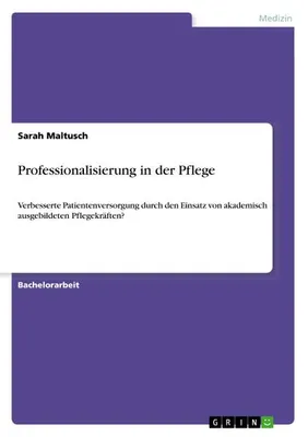 Produktbild von Professionalisierung in der Pflege
