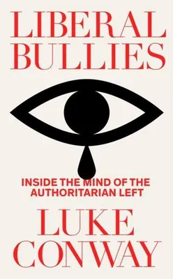 Produktbild von Liberal Bullies