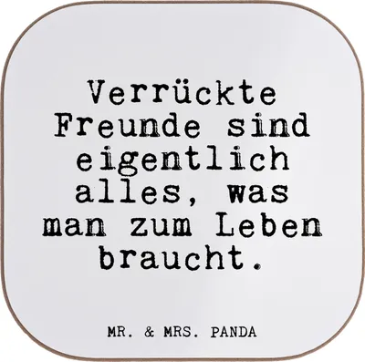 Produktbild von Mr. & Mrs. Panda Untersetzer für Gläser Verrückte Freunde sind eigentlich... - Weiß - Geschenk, gläseruntersetzer, Kumpels, Coaster, Tischuntersetzer, beste Freundin
