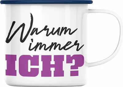 Produktbild von Trendation - Warum Immer Ich Lustige Emaille Tasse Büro Emaille Emaille Tasse Kaffeebecher Kollege Kollegin Frauen Frau Lustig (Blau)
