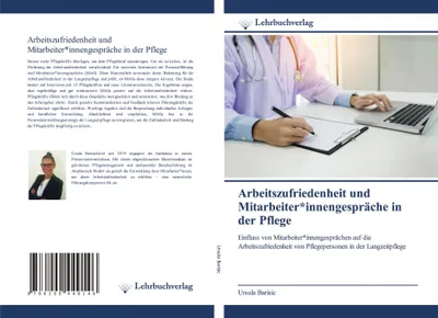 Produktbild von Arbeitszufriedenheit und Mitarbeiter*innengespräche in der Pflege