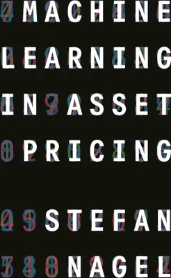 Produktbild von Machine Learning In Asset Pricing – Lingua: Inglese