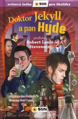 Obrázek produktu pro Doktor Jekyll a pan Hyde - Světová četba pro školáky | Robert Louis Stevenson
